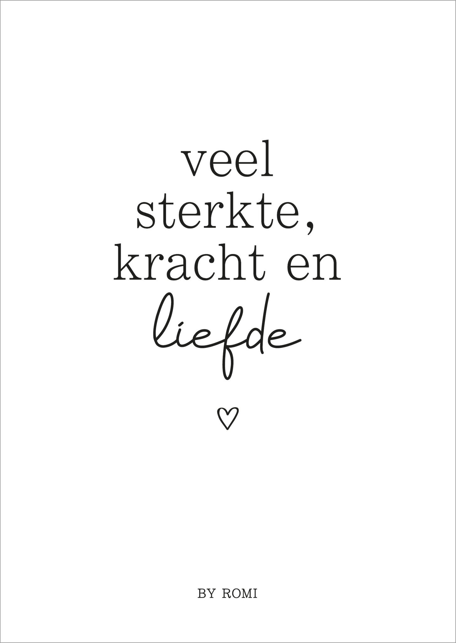 Memory Shelf - Veel sterkte, kracht en liefde.